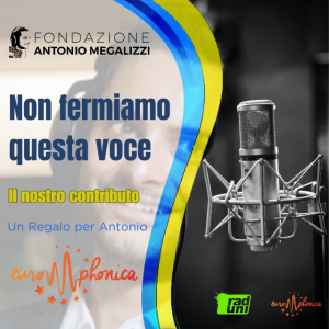 Non Fermiamo Questa Voce - Un Regalo per Antonio