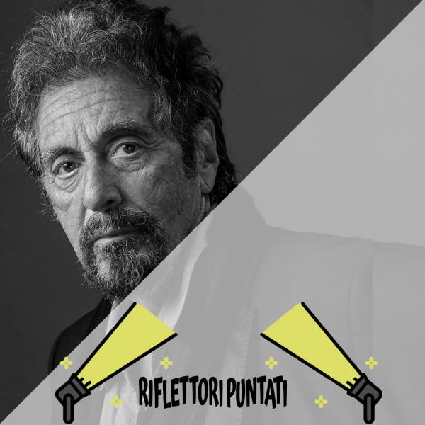 Al Pacino Riflettori Puntati